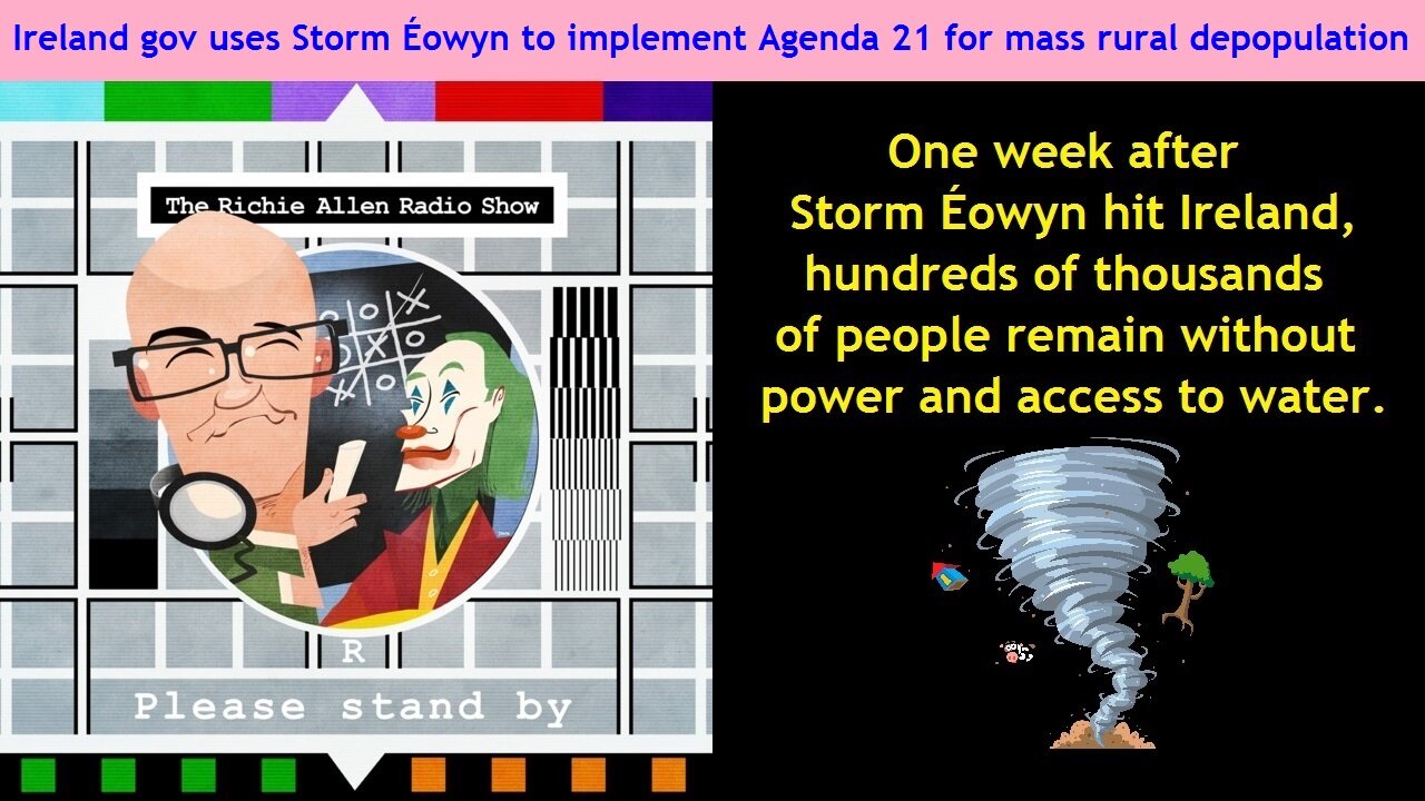 Ireland gov uses Storm Éowyn to implement Agenda 21 for mass rural depopulation