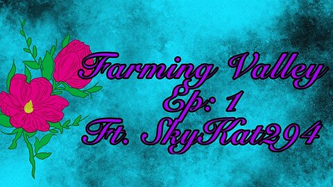 Stardew valley in Minecraft? - Ep 1 - Farming Valley - modded Minecraft - Ft.Slykat294