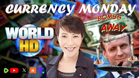 WORLD-HD: Currency Monday - Reason to Move Today