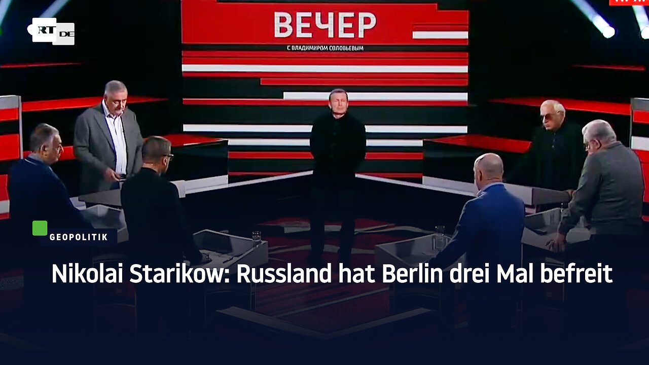 Nikolai Starikow: Russland hat Berlin drei Mal befreit