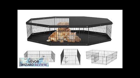 VEVOR Dog Playpen 8 Panels Foldable Metal Dog Exercise Pen with Top Review