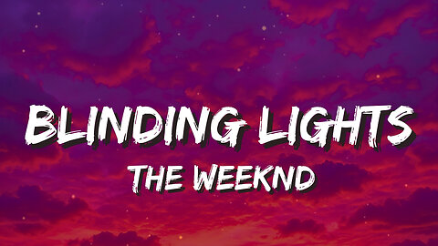 The Weeknd - Blinding Lights (Lyrics) | Blinded 💡 by lights, can’t sleep 😴 ‘til your touch ✨