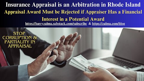 Insurance Appraisal is an Arbitration in Rhode Island