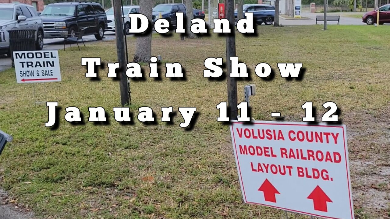 Train Show - Deland Florida - January 11 2025