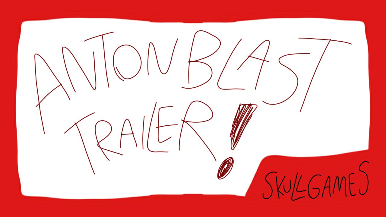 ANTONBLAST Video Trailer | OUTTA MY WAY... IT'S HAPPY HOUR