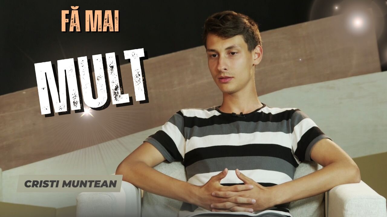 FĂ MAI MULT | CRISTI MUNTEAN
