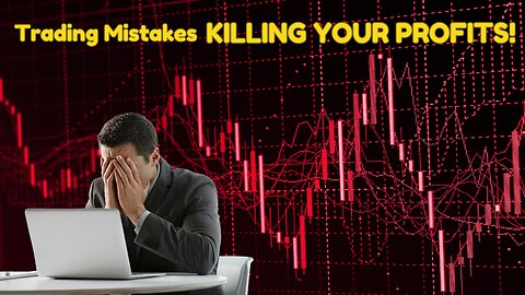 Why 90% of Traders FAIL - Are you making these 5 mistakes?