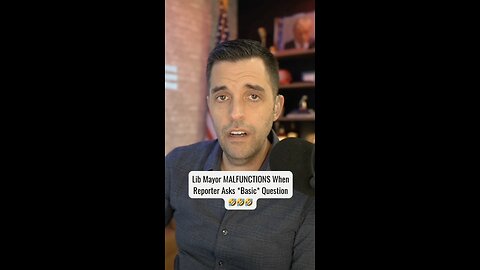 Lib Mayor MALFUNCTIONS When Reporter Asks *Basic* Question 🤔
