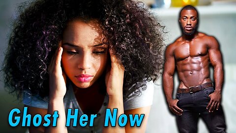 The Power Of Ghosting Her ! { Advanced }