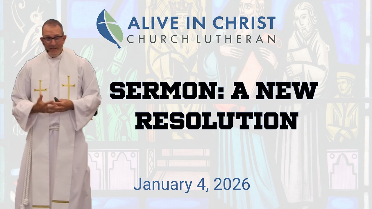 Sermon: A New Resolution
