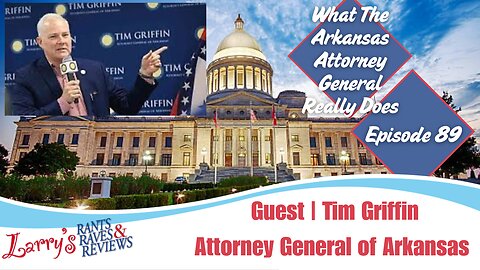 Episode 89: What the Arkansas Attorney General Really Does