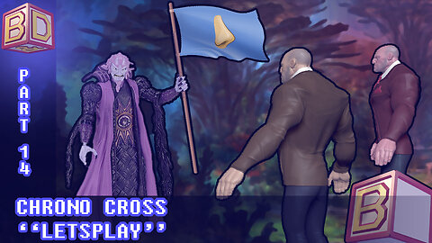 Chrono Cross "Playthrough" - Part 14 [Let's Play]