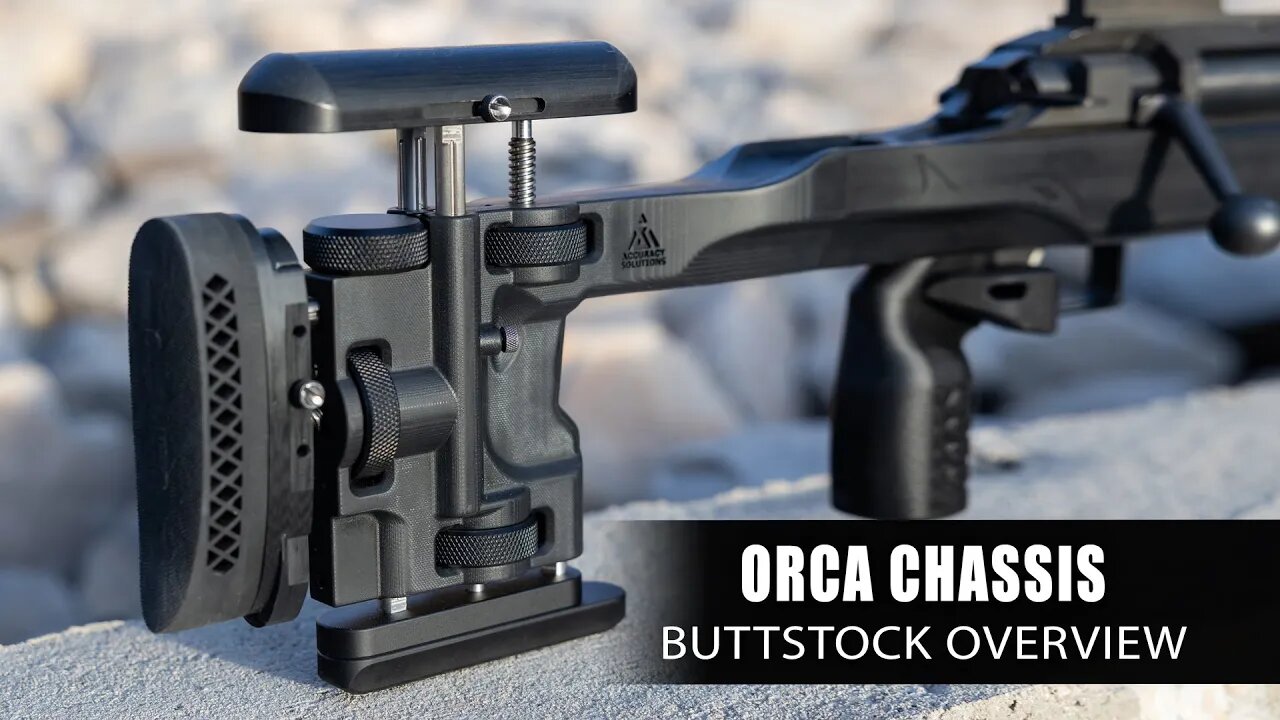Accuracy Solutions Orca Chassis Buttstock Tutorial