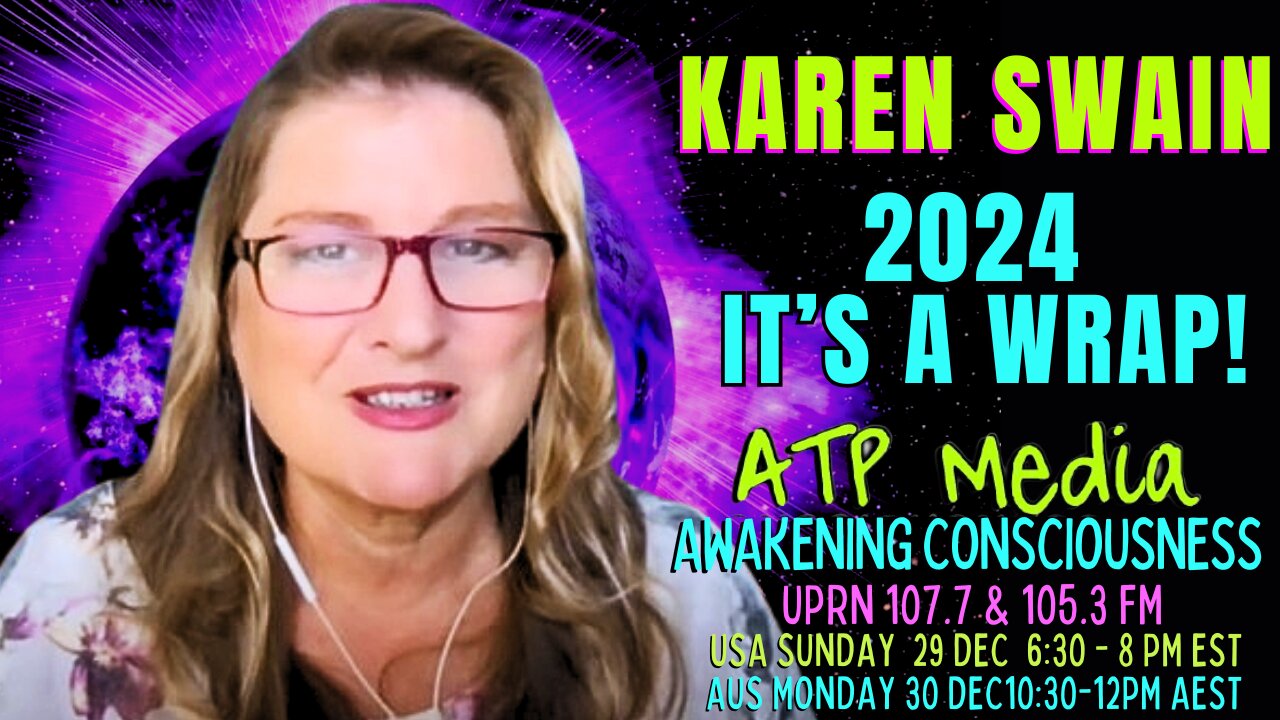 What Is Coming in 2025? HOW Do We Create What We Want ? KAren Swain