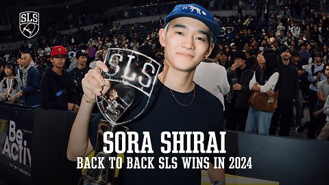 2 SLS WINS IN 1 YEAR?! Sora Shirai’s Top Moments from the 2024 SLS Championship Tour!