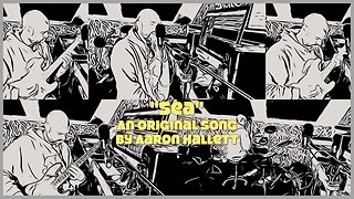 "Sea" an Original Song by Aaron Hallett