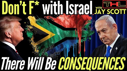 Trump goes after South Africa (punishment for supporting Palestine)