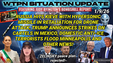 WTPN ~ Judy Byington ~ Situation Update ~ 1-9-26 ~ Trump Return ~ Restored Republic via a GCR