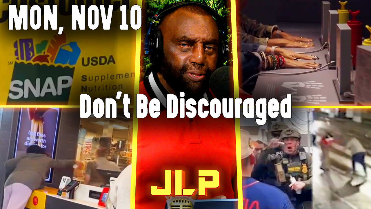 Don't Be Discouraged | JLP Mon 11-10-25