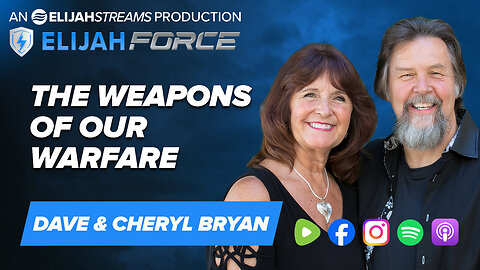 The Weapons Of Our Warfare - Dave and Cheryl Bryan