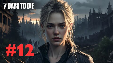 7 Days to Die Ep. 12: Day 59 - Day 64 Horde Night in New Base & Full Move-In! (Twitch Archive)