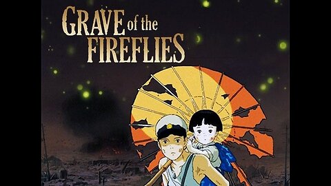 Grave of the Fireflies 1988