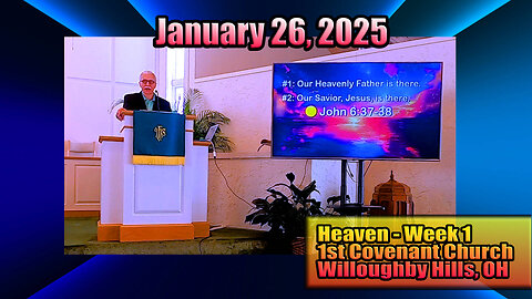 Heaven - Week 1 (January 26, 2025)