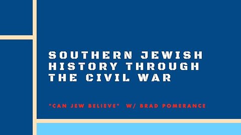 SOUTHERN JEWISH HISTORY THROUGH THE CIVIL WAR I | PART 1 OF 2 | KNOW YOUR ENEMIES