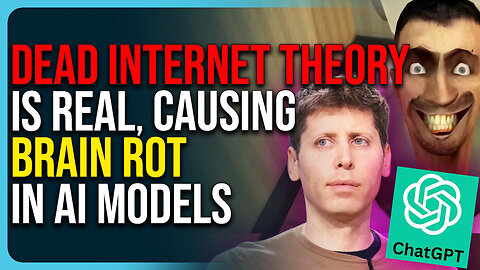 Dead Internet Theory Is Real, Causing Brain Rot In AI Models