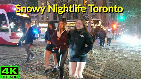 【4K】Toronto Snow storm Nightlife (Late Night) Canada 🇨🇦