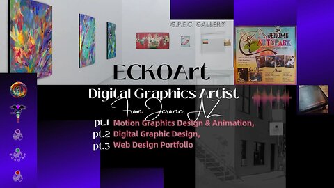 ECKOArt 👁 Visionary Artist, Digital Graphic Design, Web Design, Motion Graphics, 3D Animation Reel