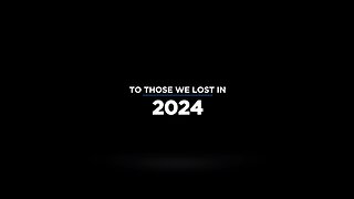 To Those We Lost😥In 2024👀We'll Meet Again🙏✝️😎