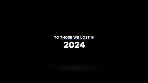 To Those We Lost😥In 2024👀We'll Meet Again🙏✝️😎