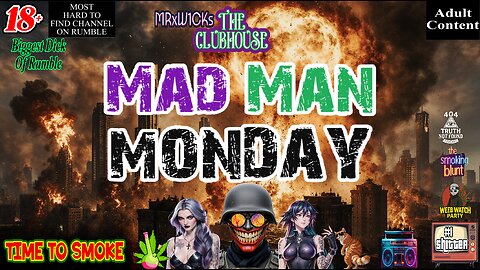 [Console Gamer] MRxW1CK's (Mad Man Monday)