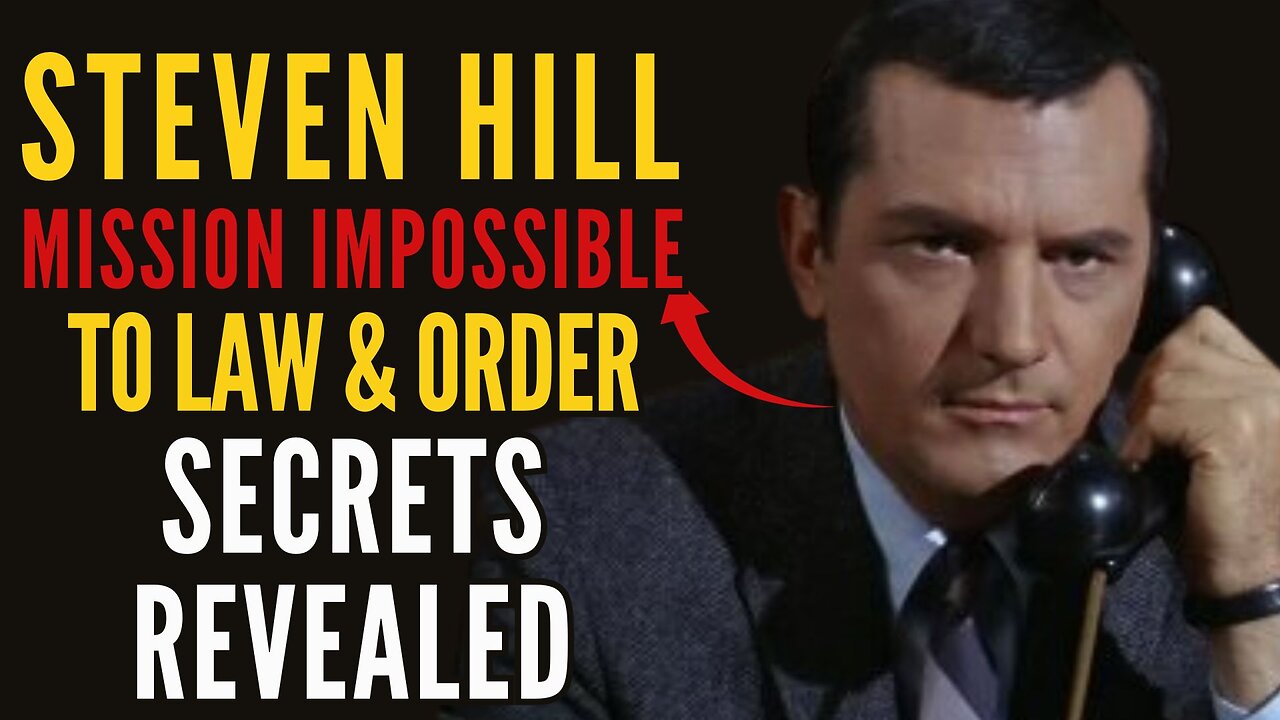 Mission Impossible Star Steven Hill’s Journey