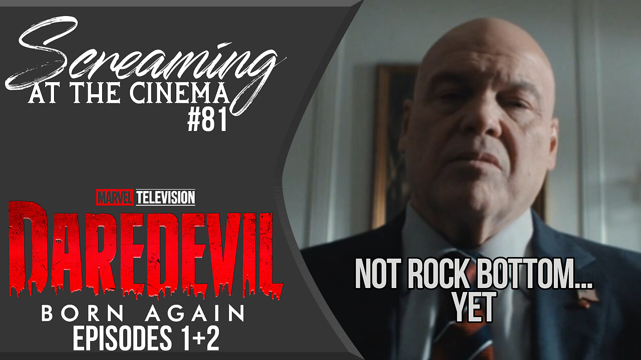 A Bold Strategy, Cotton | Daredevil: Born Again Episodes 1+2 | Screaming at the Cinema #81