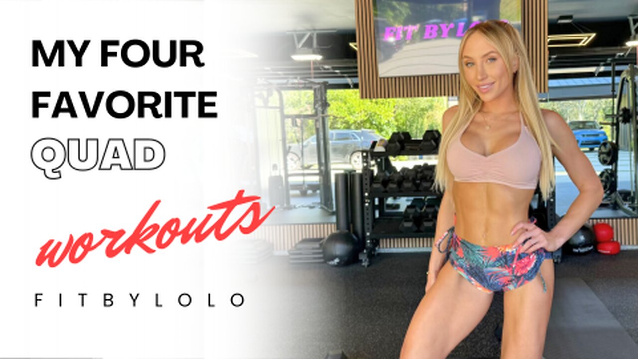 Four Basic Quad Workouts