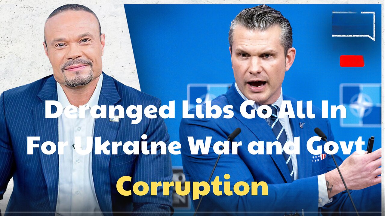 Deranged Libs Go All In For Ukraine War and Govt. Corruption