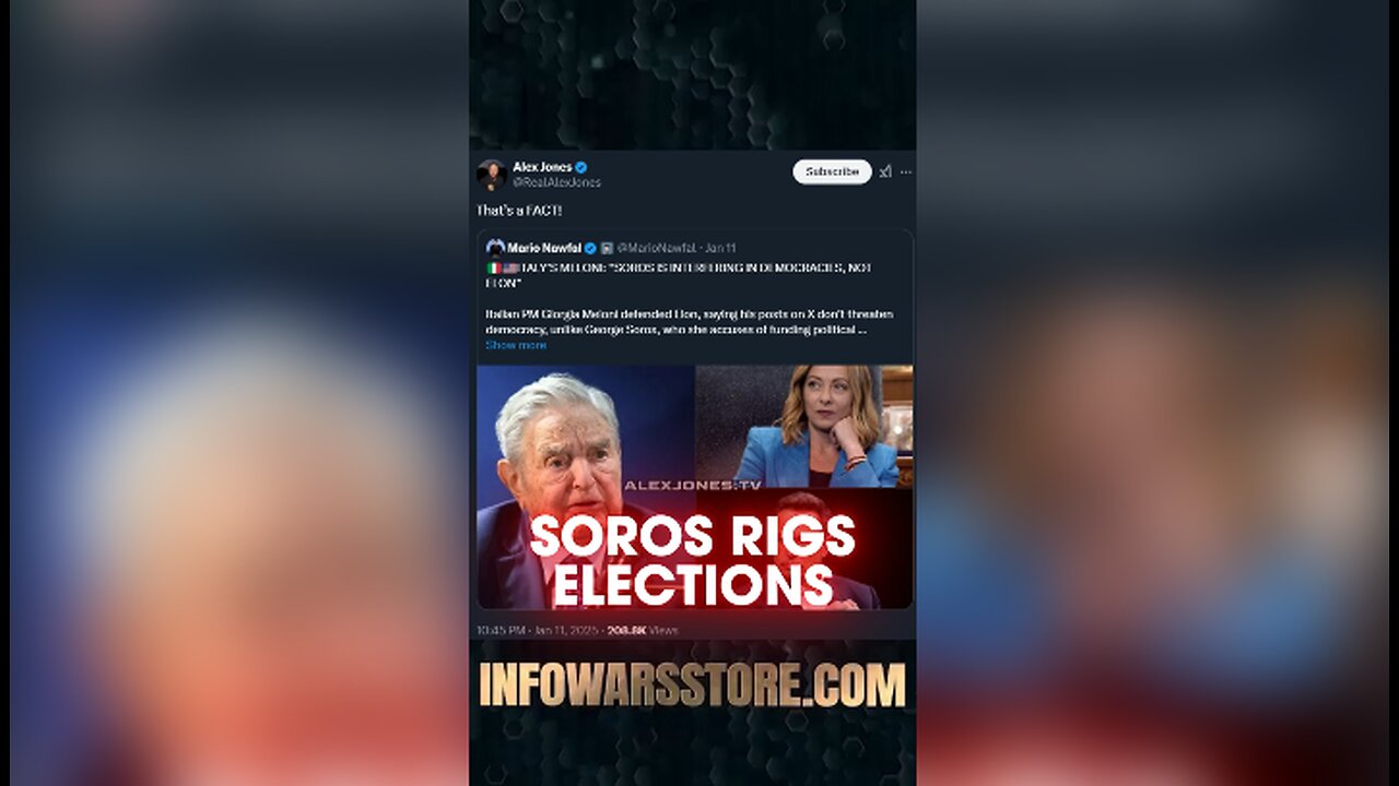 Soros Rigs Elections - Alex Jones on X