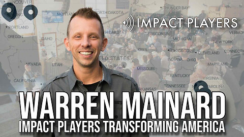 Warren Mainard Impact Players Transforming America