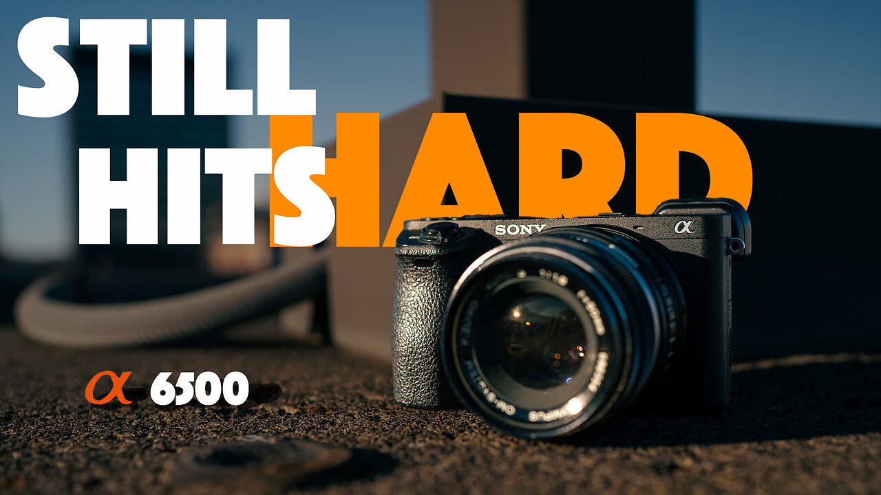 Why I Still Shoot With the Sony a6500 in 2025