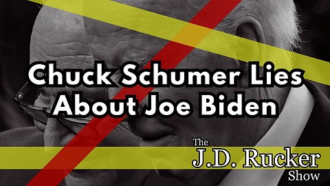 Chuck Schumer Forced to Watch Himself Lie About Dementia Joe's Mental Acuity