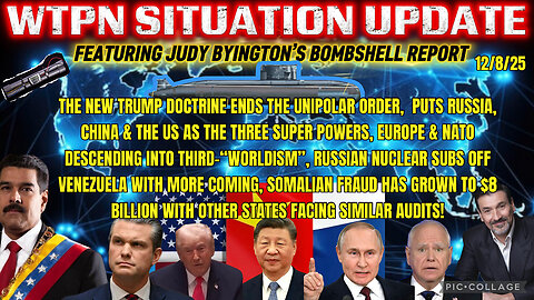 WTPN ~ Judy Byington ~ Situation Update ~ 12-8-25 ~ Trump Return ~ Restored Republic via a GCR