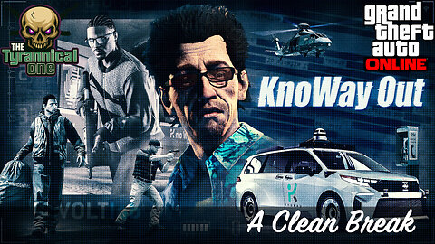 GTA Online (PC) KnoWay Out - A Clean Break