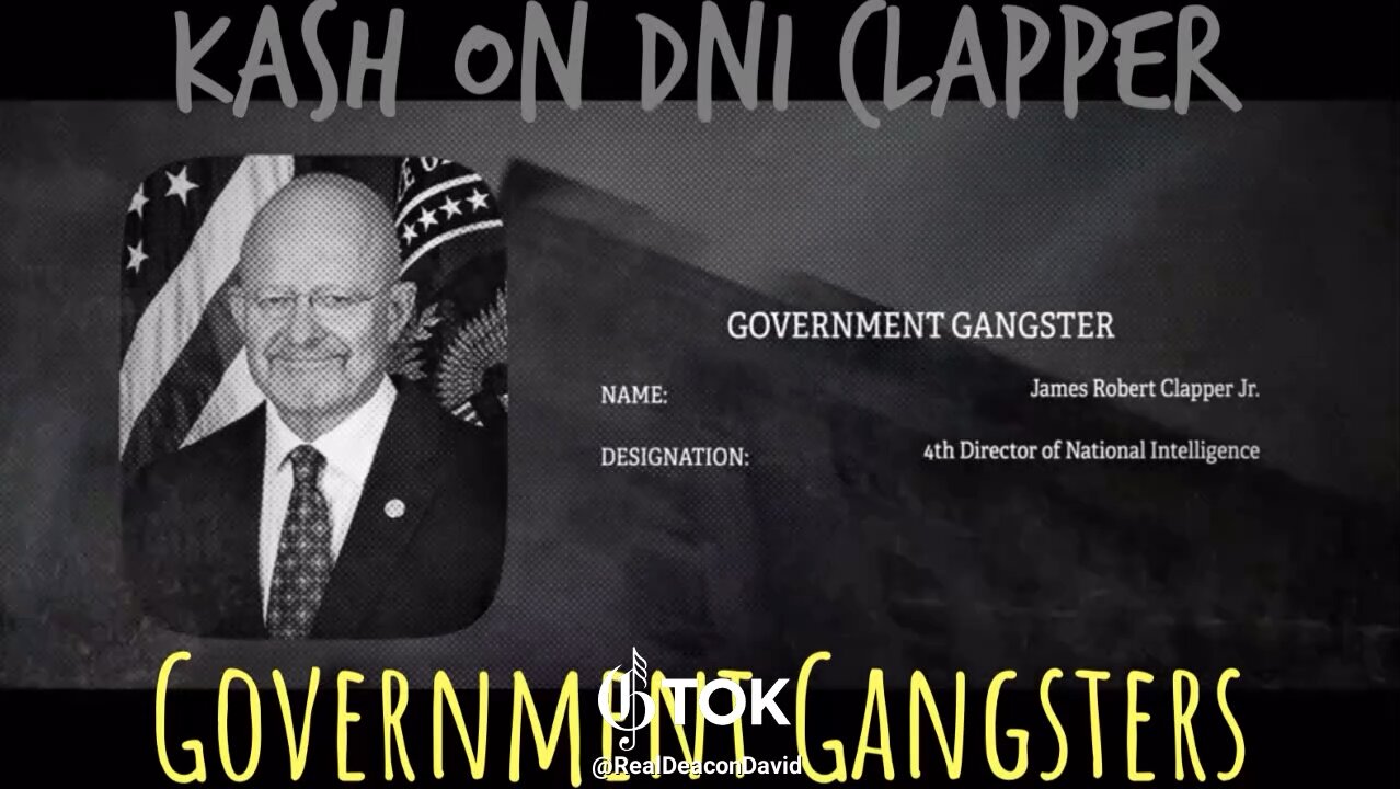 Kash Patel on James Clapper - Excerpt >2min of Government Gangsters The Movie