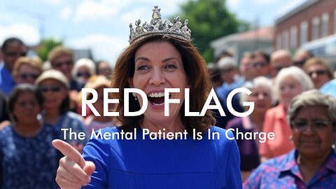 Red Flag - Hochul's Lawless Order