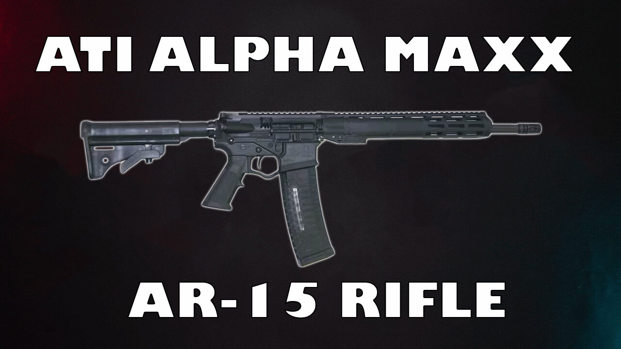 The ATI Alpha Maxx Rifle