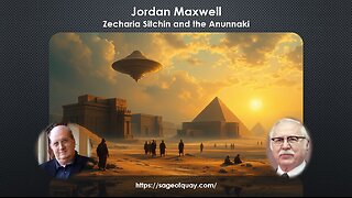 Sage of Quay® - Jordan Maxwell on Zecharia Sitchin and the Anunnaki (Jan 2025)