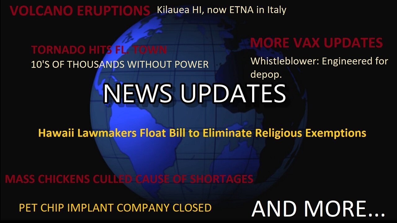 ETNA Erupting, HI Lawmakers Float Bill to Eliminate Religious Exempts., VAX updates, & MORE