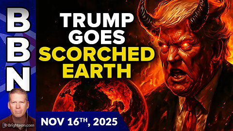 BBN, Nov 16, 2025 - Trump goes SCORCHED EARTH against his own support base...